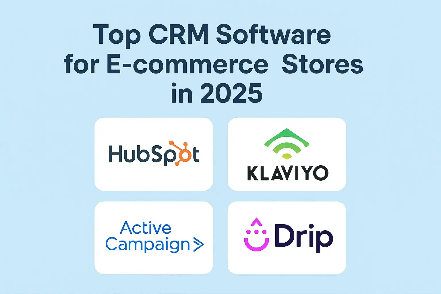 Top CRM Software for E-commerce Stores in 2025 Thumbnail